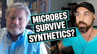 Synthetic Nutrients DON’T Kill All Microbes...?