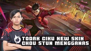 TODAK CIKU NEW SKIN CHOU STUN MENGGANAS !! MOBILE LEGENDS