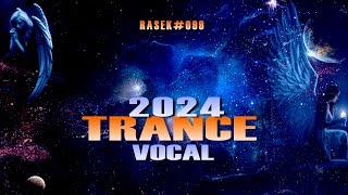 VOCAL TRANCE 2024 RASEK SET 99 #vocaltrance #trancemusic