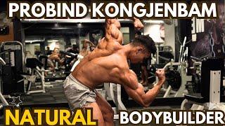 MEET PROBIND KONJENGBAM: MEN'S NATURAL PHYSIQUE BODYBUILDER & SILVER, BRONZE MEDALIST AT ICN, GOA