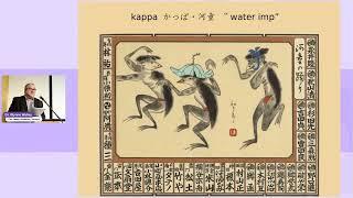 Domesticating the Kappa, Or: What do Yokai Mean? (Live Recording)