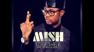 TOGETHER BY MISH (OFFICIAL)