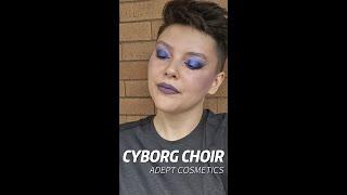 Adept Cosmetics Cyborg Choir Palette | Look 1 | Neurostorm