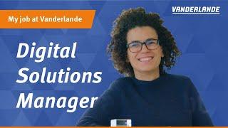 My job at Vanderlande: Digital Solutions Manager