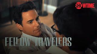 Fellow Travelers Official Sneak Preview | SHOWTIME