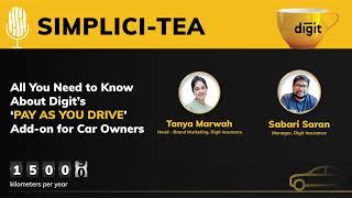 Episode 2  Simplici-Tea: All You Need to Know About Digit’s ‘Pay As You Drive’ Add-on for Car Owners