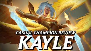 Kayle was better before the rework || Casual Champion Review