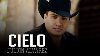 Cielo - Julion Alvarez ( LETRA ) 2019
