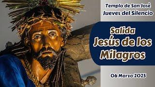 Salida Jesús de los Milagros | Jueves del Silencio 2025