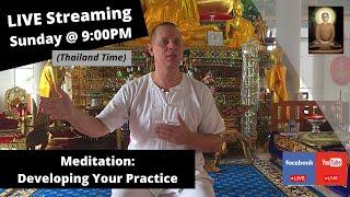 (Group Learning Program) - Chapter 11 - Meditation: Developing Your Practice