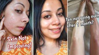 This is Why Your Skin is NOT Improving| Skincare Mistakes + Tan Removal