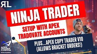 Ninja Trader Setup with Apex Tradovate Accounts + Trade Copier w/ OCO orders