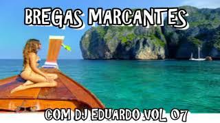 BREGAS MARCANTES COM DJ EDUARDO