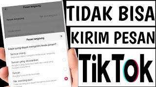 How to Overcome Can't Send Messages on Tiktok