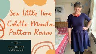 Colette Moneta Pattern Review in collaboration with Felicity Fabrics