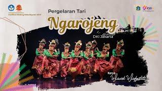 TARI NGAROJENG BETAWI - PAGELARAN TARI