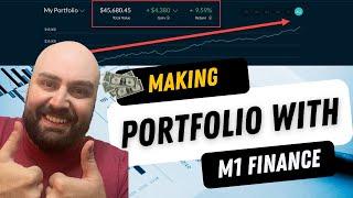 Create A Money Making Portfolio With M1 Finance | Part 2