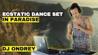 SHAMANIC ECSTATIC DANCE SET - In paradise | DJ Ondrey