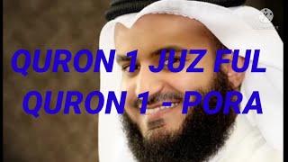 Quran 1 juz ful. quron 1- pora