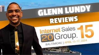 Glenn Lundy Reviews The Internet Sales 20 Group 15 Conference - Lord Baltimore 2024