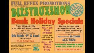 DIZSTRUXSHON: (Champers Nightclub Scarborough) - Noya & JD Walker/Mzone & JD Walker - 02/05/94