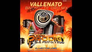 VALLENATO Binomio De Oro Mix TEAM PRODIGY Deejay Hector José