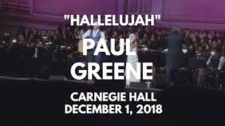 Paul Greene Sings "Hallelujah" at Carnegie Hall