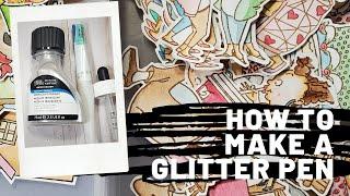 HOW TO MAKE A GLITTER PEN! REFILLING YOUR WINK OF STELLA!!! WOW!