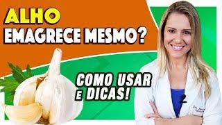 Alho Emagrece? E a Água de Alho em Jejum para Emagrecer? [DICAS e CUIDADOS]