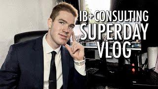 My Investment Banking & Consulting Superdays | Vlog