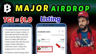 Major Airdrop TGE | Major Value = $1.4 | Major New updates| Major snapshot| Major New Airdrop 