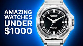 10 Best Quality BARGAIN Watches Under $1,000