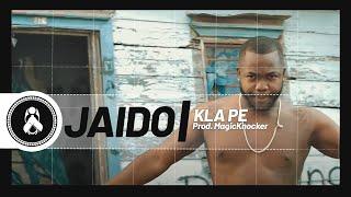 Jaido - Kla Pe (Prod. MagicKnocker)