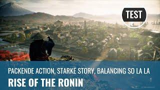 Rise of the Ronin im Test: Assassin's Creed und Sekiro haben ein Kind (4K, PS5, REVIEW)