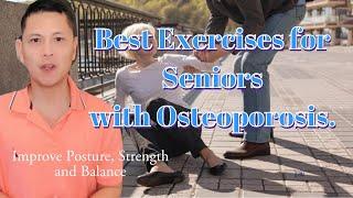 Best Exercises for Seniors with Osteoporosis by Doc Jun