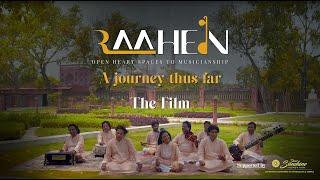 RAAHEIN Gharana: A Journey Thus Far I The Film I A Musical Documentary By Dear Sunshine Foundation