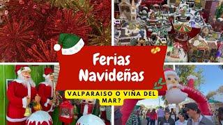 FERIAS NAVIDEÑAS // VALPARAÍSO O VIÑA?