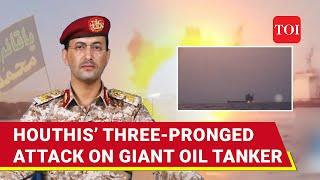 Houthis 'Rain Rockets And Drone; Bang Attack' Boat With Giant Oil Tanker In Mediterranean