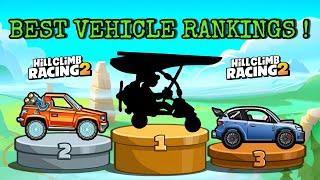 HILL CLIMB RACING 2 BEST VEHICLE RANKINGS 1-30 || COMPARING ALL VEHICLES