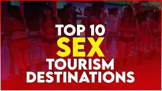 Top 10 sex tourism destinations