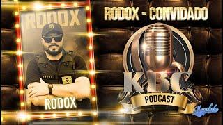 RODOX - Kbc Podcast #01