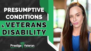 Presumptive Conditions and Veterans Disability | All You Need To Know