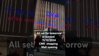 Cmr shopping mall opening in kurnool