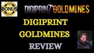 DigiPrint Goldmines Review