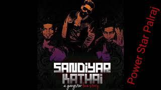 Sandiyar Kathai Full Song (Original)