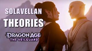 Solavellan Theories Dragon Age: The Veilguard