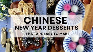 12 Chinese New Year Desserts That Are Easy To Make!