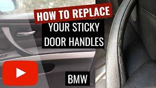 Sticky Door Handle? Lets replace it! | BMW E90 Install