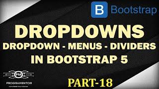 18 | Bootstrap 5 Dropdowns | Dropdown Button | Dropdown Menu | Learn Bootstrap 5 (Hindi/Urdu)