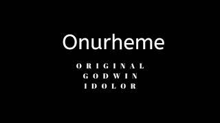 Onurheme by Original Godwin Idolor And His Exclusive Okpe Band Of Igbeku